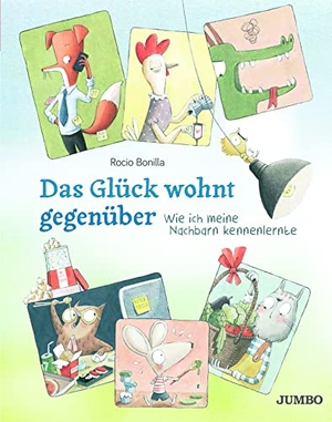 Das Glück wohnt gegenüber - Wie ich meine Nachbarn kennenlernte. Jumbo Neue Medien + Verla, 2021.
