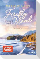 Firefly Island: Zurück zu dir