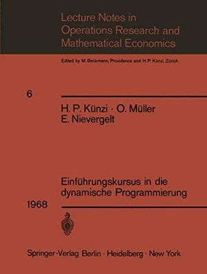 Künzi, H. P. / Nievergelt, E. et al. Einführungskursus in die dynamische Programmierung. Springer Berlin Heidelberg, 1968.