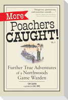 More Poachers Caught!