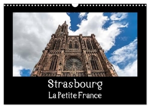 Eisele, Horst. Strasbourg La Petite France (Calendrier mural 2025 DIN A3 vertical), CALVENDO calendrier mensuel - La visite de la vieille ville est toujours un vrai plaisir.. Calvendo, 2024.