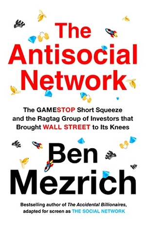 Mezrich, Ben. ANTISOCIAL NETWORK PB. Harper Collins Publishers - UK Wholesale Acct, 2021.