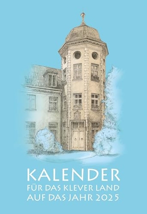 Schnütgen, Wiltrud. Kalender für das Klever Land 2025. Aschendorff Verlag, 2024.