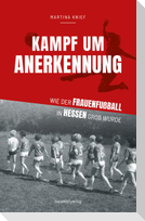 Kampf um Anerkennung