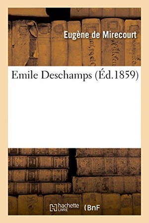 Eugène. Emile DesChamps. HACHETTE LIVRE, 2017.