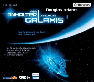 Adams, Douglas / Frank Duval. Per Anhalter durch die Galaxis 1. 6 CDs - Das Restaurant am Ende des Universums. Hoerverlag DHV Der, 2005.