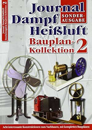 Mannek, Udo. Bauplan-Kollektion 2 - Sonderausgabe Journal Dampf & Heißluft. Neckar-Verlag, 2017.