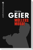 Müllers Morde