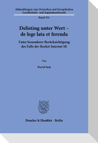 Delisting unter Wert - de lege lata et ferenda