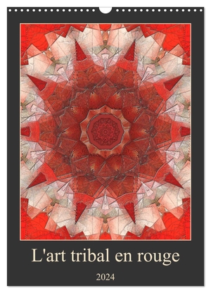 Pagnon, Marie-Ange. L'Art tribal en rouge (Calendrier mural 2024 DIN A3 horizontal), CALVENDO calendrier mensuel - ¿uvres artistiques atemporelles. Calvendo, 2023.