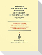 Röntgendiagnostik der Skeleterkrankungen Teil 3 / Diseases of the Skeletal System (Roentgen Diagnosis) Part 3
