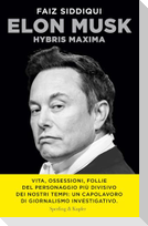 Elon Musk. Hybris maxima