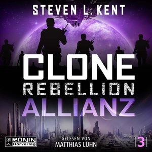 Kent, Steven L.. Clone Rebellion 3: Allianz. Omondi UG, 2023.