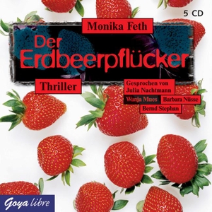 Feth, Monika. Der Erdbeerpflücker. Jumbo Neue Medien + Verla, 2007.