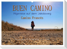 Buen Camino - Pilgerreise auf dem Jakobsweg - Camino Francés (Wandkalender 2024 DIN A2 quer), CALVENDO Monatskalender