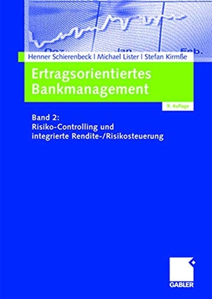 Schierenbeck, Henner / Kirmße, Stefan et al. Ertragsorientiertes Bankmanagement - Band 2: Risiko-Controlling und integrierte Rendite-/Risikosteuerung. Gabler Verlag, 2008.