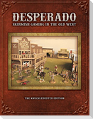 Desperado; Skirmish Gaming in the Old West; The Knuckleduster Edition