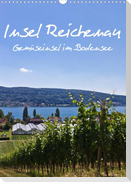 Insel Reichenau - Gemüseinsel im Bodensee (Wandkalender 2022 DIN A3 hoch)