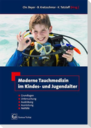 Moderne Tauchmedizin im Kindes- u. Jugendalter