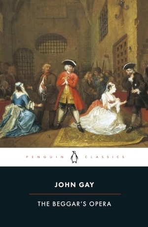 Gay, John. The Beggar's Opera. Penguin Books Ltd, 1986.