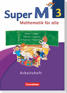 Super M 3. Schuljahr. Arbeitsheft Westliche Bundesländer