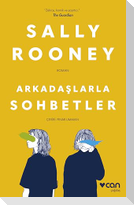 Arkadaslarla Sohbetler
