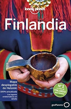 Vorhees, Mara / Le Nevez, Catherine et al. Finlandia. Editorial Planeta, S.A., 2018.