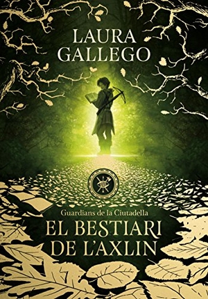 Gallego García, Laura. El bestiari de l'Axlin. Montena, 2018.
