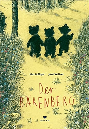 Bolliger, Max. Der Bärenberg. Bohem Press Ag, 2018.