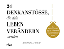 24 Denkanstöße, die dein Leben verändern werden