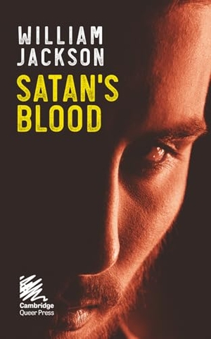 Jackson, William. Satan's Blood. Cambridge Queer Press, 2026.