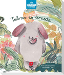 Telmo es tímido