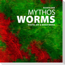 Digital Art & Mixed Media: Mythos Worms