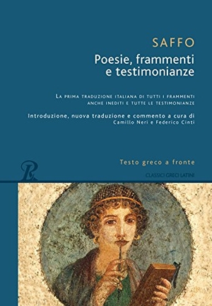 Saffo. Poesie, frammenti e testimonianze. Testo greco a fronte. , 2017.