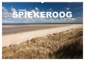 Schickert, Peter. Insel Spiekeroog (Wandkalender 2024 DIN A2 quer), CALVENDO Monatskalender - Die wunderbare entspannte Ostfriesische Insel Spiekeroog. Calvendo, 2023.