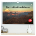 Faszination Grand Canyon (hochwertiger Premium Wandkalender 2025 DIN A2 quer), Kunstdruck in Hochglanz
