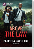 Above the Law