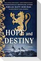 Hope and Destiny