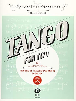 Tango For Two - 12 Tangos For Tenor Saxophone Solo incl. Playalong-CD. Edition DUX, 2016.