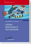 Leitfaden Referendariat im Fach Geschichte