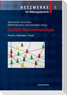 Soziale Netzwerkanalyse