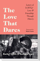 The Love That Dares