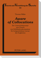 Aware of Collocations