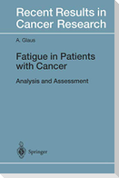Fatigue in Patients with Cancer