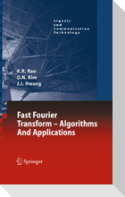 Fast Fourier Transform - Algorithms and Applications