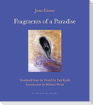 Fragments of a Paradise