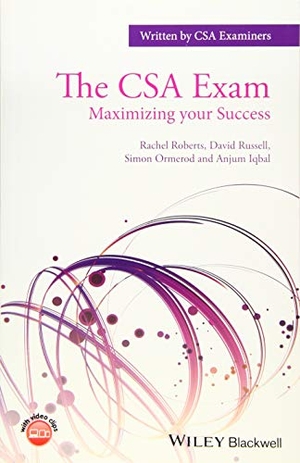 Roberts, Rachel / Russell, David et al. The CSA Exam - Maximizing Your Success. Wiley, 2016.