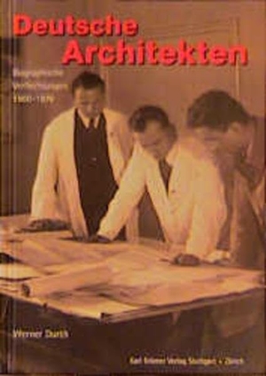Durth, Werner. Deutsche Architekten - Biographische Verflechtungen 1900 - 1970. Kraemer Karl GmbH + Co., 2001.