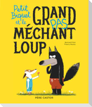 Petit Biquet et le grand (pas) méchant loup