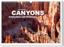 Canyons, Schluchten und Klammen (Wandkalender 2025 DIN A3 quer), CALVENDO Monatskalender
